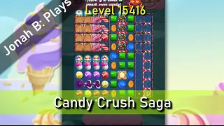 Candy Crush Saga Level 15416