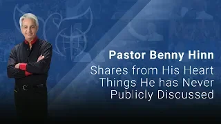 Pastor Benny Hinn - Shares from His Heart