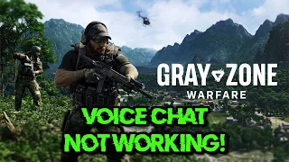 How to FIX GAME VOICE Chat & Mic not Working in Gray Zone Warfare Fix!