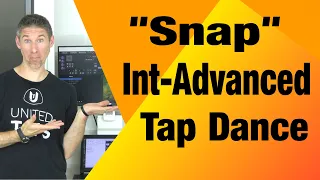 Snap Intermediate Advanced Tap Dance Lesson Tutorial