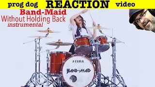 Band-Maid Instrumental Reaction "Without Holding Back" (react ep. 690)