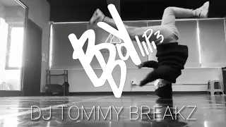 DJ Tommy Breakz ♤ BBOY MUSIC MIXTAPE 2021