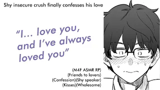 Shy insecure crush finally confesses his love (M4F ASMR RP)(Friends to lovers)(Confession)(Kisses)