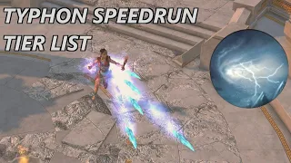 Typhon Speedrun Tier List (8/11) - Storm