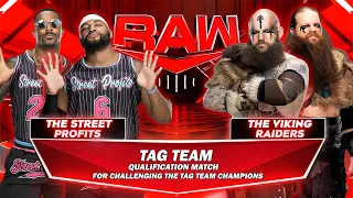 The Street Profits Vs The Viking Raiders Qualification Match For Challenging Tag Team Champions