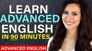 🎧 [Learn English] in 90 minutes with ALL the Advanced Vocabulary You Need!