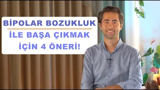 Bipolar Bozukluk Nedir? Belirtileri 4 Yöntemle Yönet?