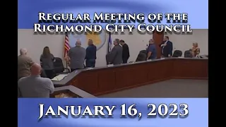 Regular Meeting of the Richmond City Council on January 16, 2023