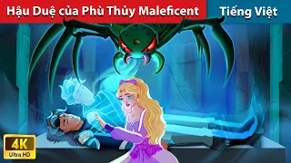 Hậu Duệ của Phù Thủy Maleficent Phần 2 🐲 Truyện Cổ Tích Việt Nam | WOA - Fairy Tales Tiếng Việt