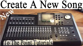 How to create a new song tascam DP24SD tutorial