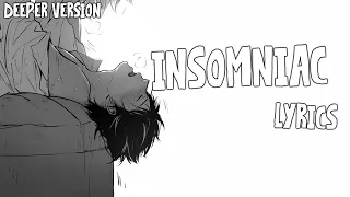 Nightcore - Insomniac (Deeper Version)