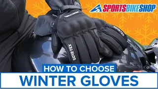 How to choose the right winter gloves for you - Sportsbikeshop