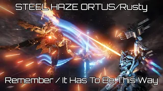 Armored Core 6 - STEEL HAZE ORTUS/Rusty. Remember/It Has To Be This Way.
