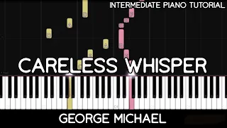 George Michael - Careless Whisper (Intermediate Piano Tutorial)