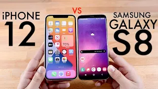 iPhone 12 Vs Samsung Galaxy S8! (Comparison) (Review)