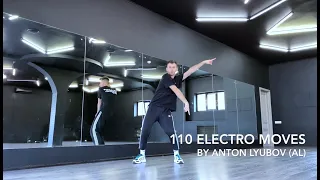 110 ELECTRO DANCE MOVES | BY AL (E-RAVE CREW/ БУДЬ СОБОЙ) | LOBNYA, RUSSIA