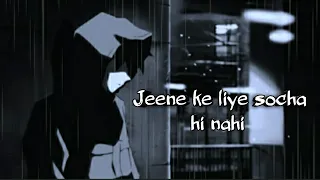 Jeene ke liye socha hi nahi - Sanam Puri | Chillin Lofi | #sadsong