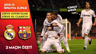 Real Madrid-Barcelona Maçları | 2012-13 İspanya Kupası - Türkçe Spiker