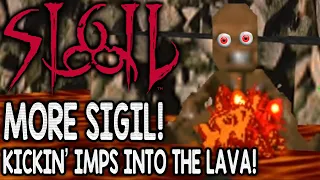 SIGIL! DOOM'S 5th EPISODE (1080p 60fps) TRIES TO CRUSH CORWIN! – Let's Play SIGIL Premium Edition