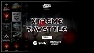 011 | Xtreme Rawstyle - Raw Hardstyle Mix 2017 [OUT NOW AT SPOTIFY]