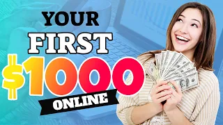 Fastest Way To Make Your First $1,000 Online (Make Money Online 2023)