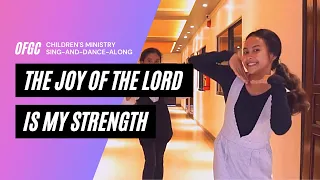 The joy of the Lord is my strength // Kids Dance Praise // Foursquare Children's Ministry