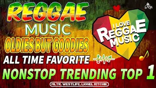 R E G G A E Non-Stop Remix 2023_[💥Viral TikTok🔥 ] 2 Hours All Time Favorite #reggae Love Songs