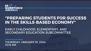 "Preparing Students for Success in the Skills-Based Economy"