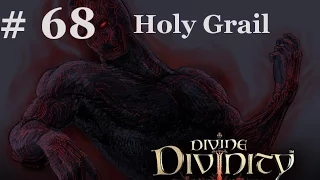 Divine Divinity episode 68: Holy Grail