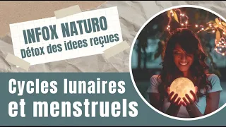 INFOX NATURO - Cycles lunaires et menstruels