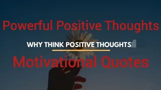 Powerful Positive Thoughts||Motivational Quotes||@cleanmind153@Quotes Daily