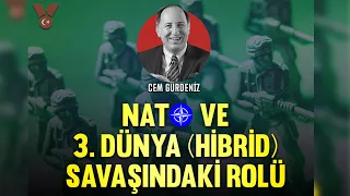 NATO ve 3. Dünya (Hibrid) Savaşındaki Rolü | Cem Gürdeniz | Sesli Köşe