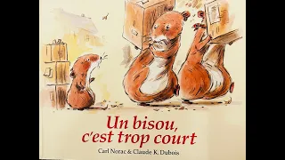 Lecture d'album - UN BISOU, C'EST TROP COURT