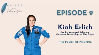 Blue Origin's Kiah Erlich on the power of pivoting.