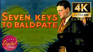 Seven Keys to Baldpate (1929) | 4K | Comedy, Mistery, Thriller | Richard Dix, Miriam Seegar