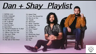 Dan + Shay Playlist ( 2021)