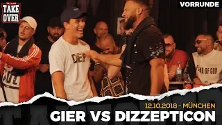 Gier vs. Dizzepticon - Takeover Freestyle Contest | München 12.10.18 (VR 4/4)