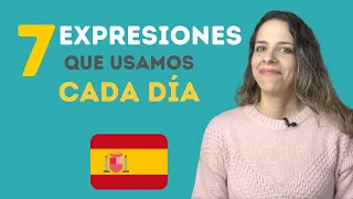 7 Expresiones coloquiales MUY USADAS en español
