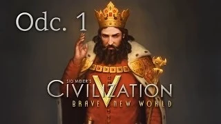Civilization 5: Nowy Wspaniały Świat #1 - Polska - Czy to Ameryka? (Zagrajmy PL Gameplay)