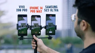 iPhone 14 Pro Max vs Samsung S23 Ultra vs Vivo X90 Pro | Best Camera Smartphone?