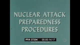 U.S. AIR FORCE NUCLEAR ATTACK PREPAREDNESS PROCEDURES  ATOMIC WARFARE  27204