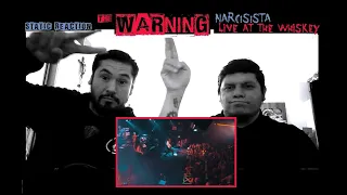 Static Reaction - The Warning - Narcisista (Live at The Whiskey)