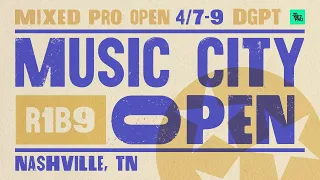 2023 Music City Open | MPO R1B9 | Dickerson, Heimburg, Locastro, Orum | Jomez Disc Golf