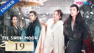 [The Snow Moon] EP19 | Fox Demon King Falls in Love with Demon Hunter Girl | Li Jiaqi/Zuo Ye | YOUKU
