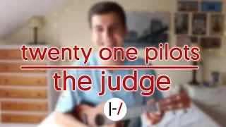 twenty one pilots - the judge (cover) | Pedro Rivas