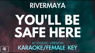 Rivermaya - You'll Be Safe Here (Karaoke/Acoustic Instrumental) [Female Key]