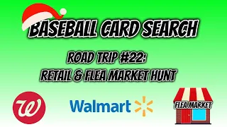 Baseball Card Search: Retail Hunt & Flea Market