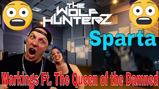 WARKINGS feat. The Queen of the Damned - Sparta | Napalm Records | The Wolf HunterZ Reactions