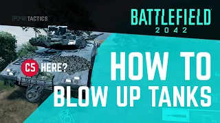 How to blow up tanks in Battlefield 2042. Tank damage and best damage locations