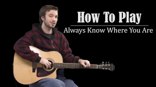How To Play "Always Know Where You Are" from Treasure Planet (guitar)